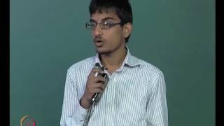 Mod-01 Lec-28 Student Presentations III