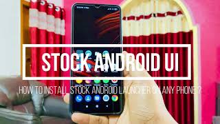 How to install stock Android Launcher on any phone? screenshot 5