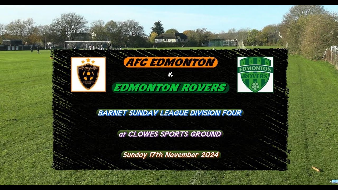 AFC Edmonton v Edmonton Rovers (17.11.24) Goal Highlights - YouTube