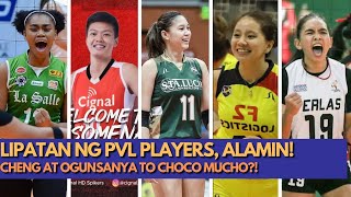 LIPATAN SA PVL, ALAMIN! Cheng at Ogunsanya to CHOCO MUCHO?!