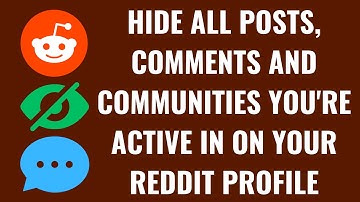 How to Hide All Posts, Comments and Communities You