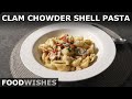 Clam Chowder Shell Pasta – My Favorite “Soupasta” FRESSSHGT