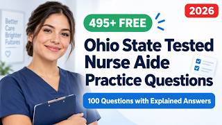 495+ Free Ohio CNA STNA Practice Questions 2026: 100 Real Questions And Answers For Your Exam