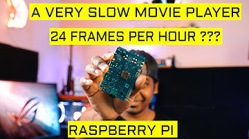 I BUILT A VERY SLOW MOVIE PLAYER USING RASPBERRY PI.