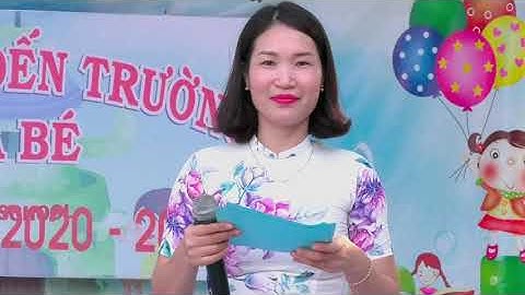 LỄ KHAI GIẢNG NĂM HỌC MỚI 2020-2021 - TRƯỜNG MẦM NON XUÂN LÂM