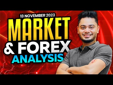 Market Analysis & Forex Analysis || 13th November, 2023 || Anish Singh Thakur || Booming Bulls