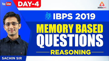 IBPS 2019 | Memory based Questions | Day 4 | LIC AAO Reasoning EXAM | Sachin Sir | 11:30 A.M
