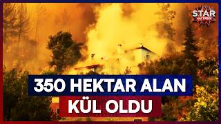 Fethiye'de 24 Saatlik Kabus! Yangın Nedeniyle Köyler Tahliye Edildi | Star Ana Haber