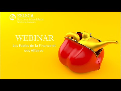 WEBINAR- Les Fables de la Finance et des Affaires