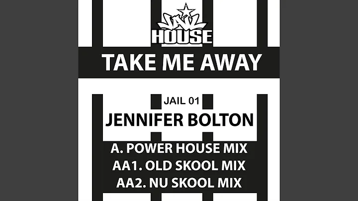 Take Me Away (Power House Mix)