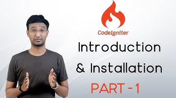 Codeigniter in Hindi : Codeigniter Introduction & Installation | In Easy Steps | CI Tutorial #1