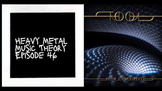 Heavy Metal Music Theory | EP. 46 | Tool - Pneuma