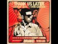Drake Feat. Ludacris - Show Me A Good Time (Cookin' Soul Remix) Mp3