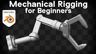 Mechanical Rigging for Beginners 🦾 (Blender Tutorial)