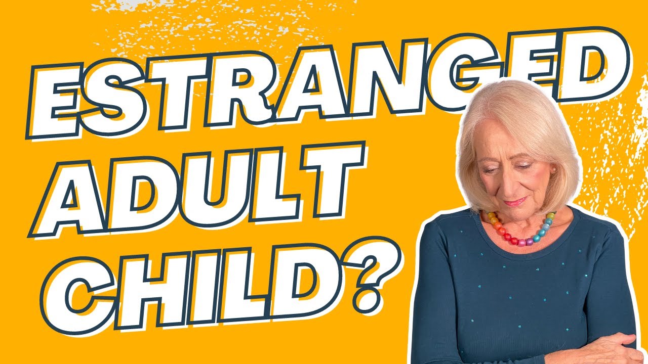 How to Deal with Having an Estranged Adult Child Sixty and Me Porn Photo Hd