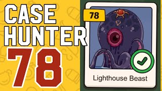 CASE HUNTER – Level 78: Lighthouse Beast screenshot 3