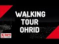 WALKING TOUR OF OLD TOWN, OHRID, MACEDONIA | DIGITAL NOMAD | BORN TRAVELLER |