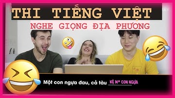 [P2] Người Nước Ngoài khi NGHE GIỌNG ĐỊA PHƯƠNG, giải đề thi TIẾNG VIỆT LỚP 5 | #HÀNG_XÓM_TÂY
