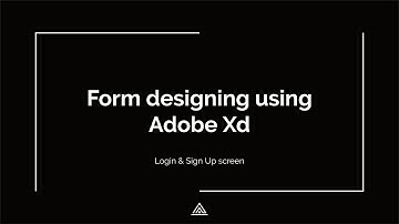 Login & Sign Up screen Design -  Adobe Xd Tutorial for Beginners