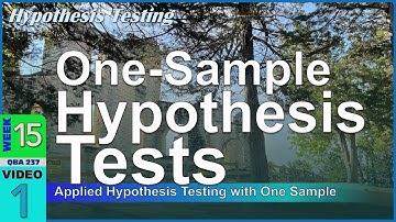 A Gentle Introduction to Hypothesis Testing with ONE-SAMPLE Tests (15-1)