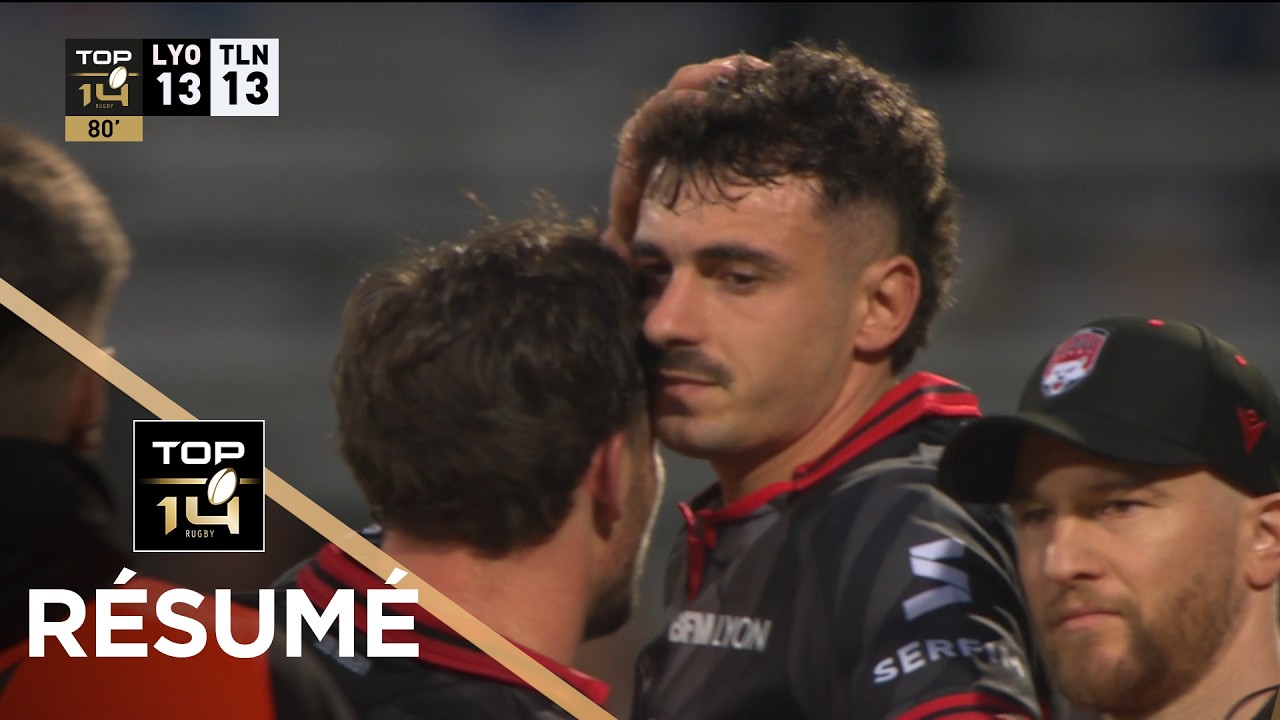 TOP 14 Saison 2025-2026 J18 - Résumé LOU Rugby - RC Toulon
