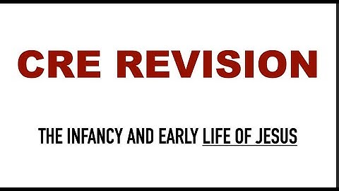 the infancy and early life of Jesus christ | early life of Jesus christ | life and teachings of jesu
