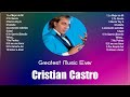 C R I S T I A N   C A S T R O  2024 [1 HORA] ~ Mejores Canciones, Mejores Exitos, Grandes Exito