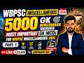 WBPSC Miscellaneous 2026! | 5000 GK Benchmark Series for WBPSC Miscellaneous 2026 | Arindam Sir
