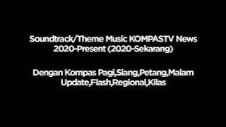 Download lagu Soundtrack Kompas TV/Kompas News (INDONESIA) 2020-Present HQ