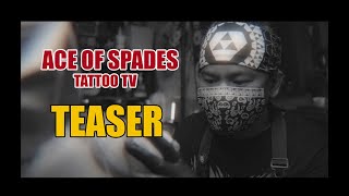 ACE OF SPADES TATTOO TV TEASER