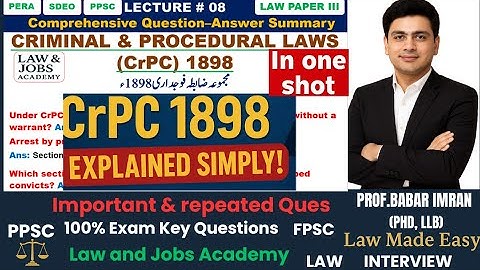 CrPC 1898 Explained in One Shot | Criminal & Procedural Laws Lecture 08 | PPSC | FPSC | SDEO PERA