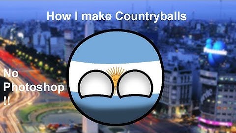 How I make Countryballs