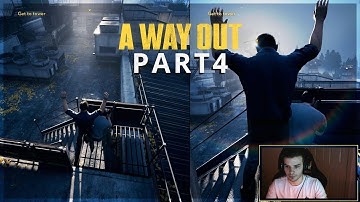 A WAY OUT Walkthrough PART4 FUGITIVES Commentary + WEBCAM!