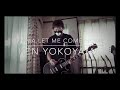 【Mama,Let Me Come Home/Ken Yokoyama】ギターcover