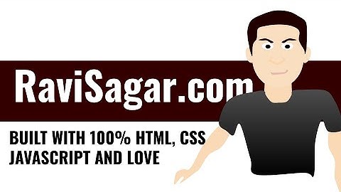 www.RaviSagar.com - 100% HTML, CSS and JavaScript to parse RSS