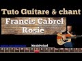 Tuto guitare chant francis cabrel  rosie