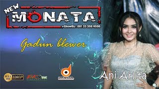 GADUN BLEWER - ANI ARLITA - NEW MONATA - DIFASOL AUDIO