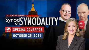 LIVE from the Vatican: Synod on Synodality Special Coverage | Oct. 25, 2024