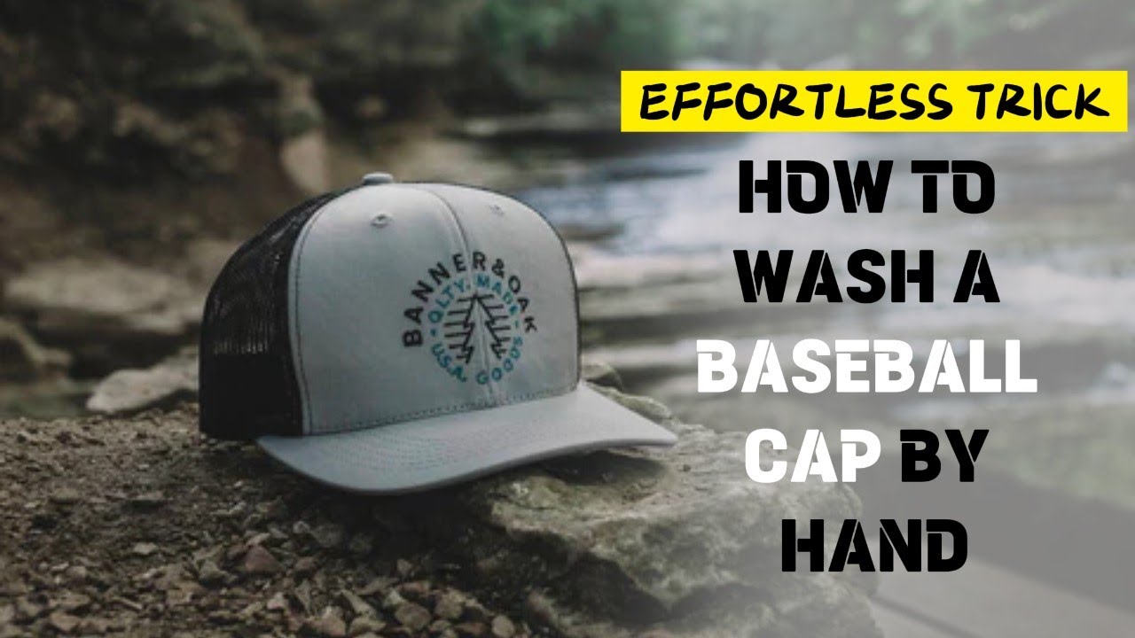 Effortless Trick: Hand Washing a Baseball Cap for Beginners - YouTube