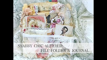 Shabby Chic Altered file folder & Journal