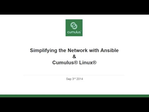 Webinar: Simplifying Network Automation with NVIDAI Cumulus Linux & Ansible