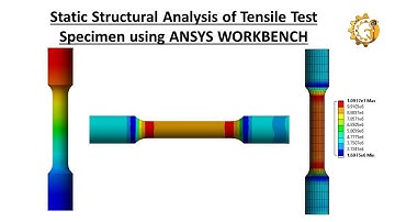 Static Structural Analysis of Tensile Test Specimen using ANSYS WORKBENCH.