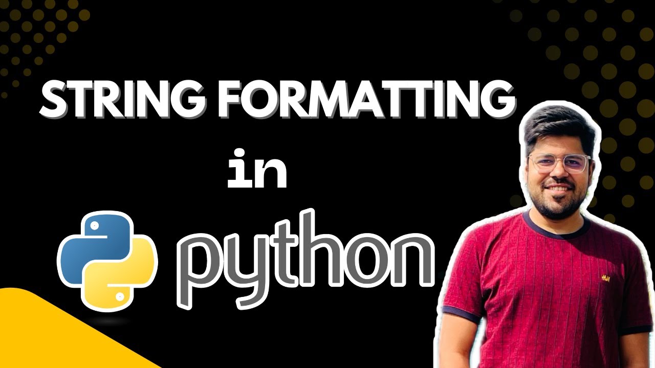 String formatting in Python - YouTube