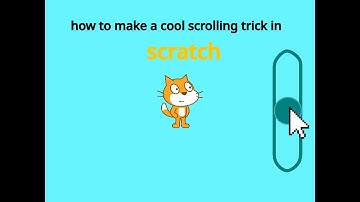 how to make a cool scrolling trick in scratch