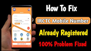 irctc mobile number already registered | irctc me mobile number already registered problem