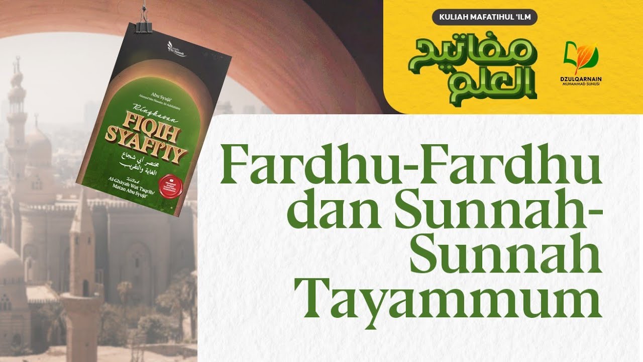 ⁣19. Fardhu-Fardhu dan Sunnah-Sunnah Tayammum