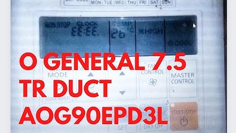 O General Duct AC 7.5 TR (AOG90EPD3L) How to See Error Code