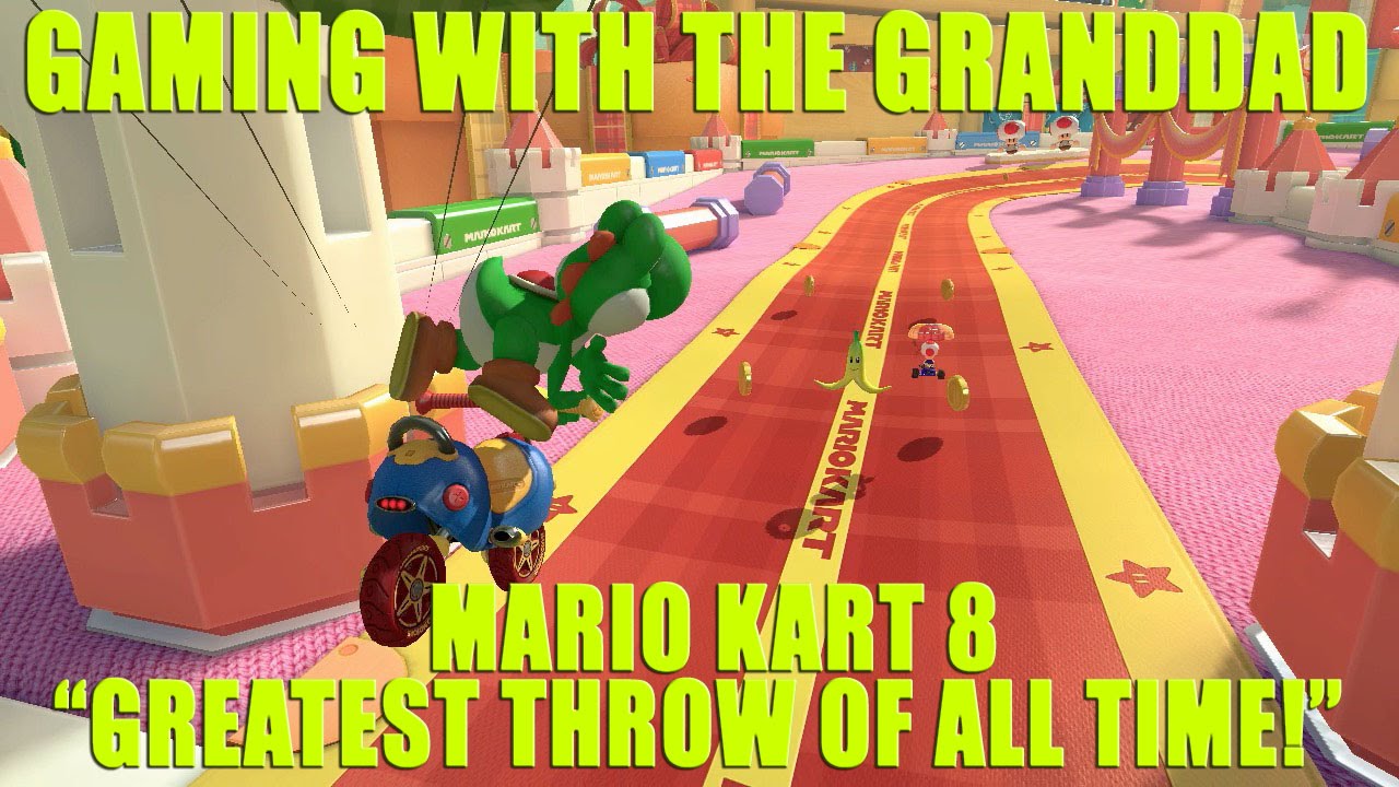 GWTG Mario Kart 8 "Greatest Throw Of All Time!" YouTube