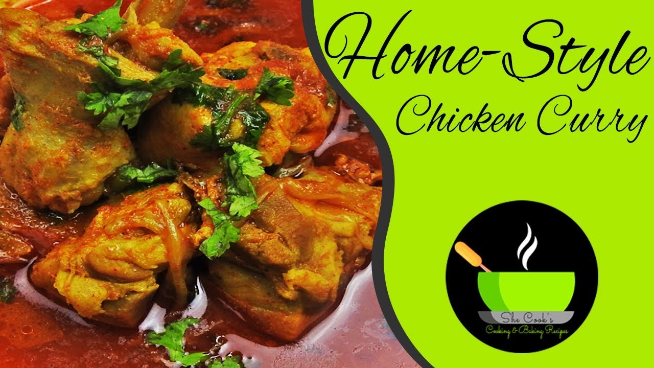 Home-Style Chicken Curry Recipe | Quick Chicken Curry | How to Make Chicken Curry | Lunch Ideas | She Cooks