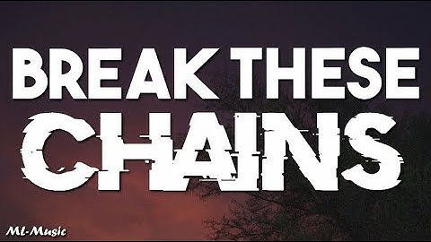 Break These Chains - The Rasmus ft. Niko Vilhelm (Blind Channel) [LYRICS]